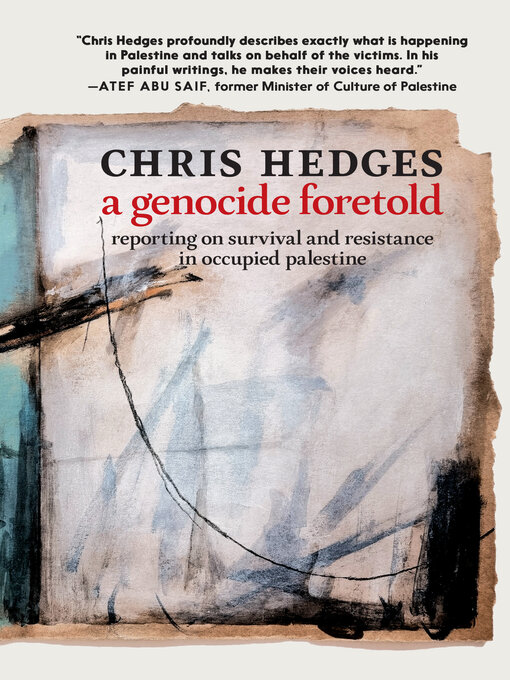 Title details for A Genocide Foretold by Chris Hedges - Wait list